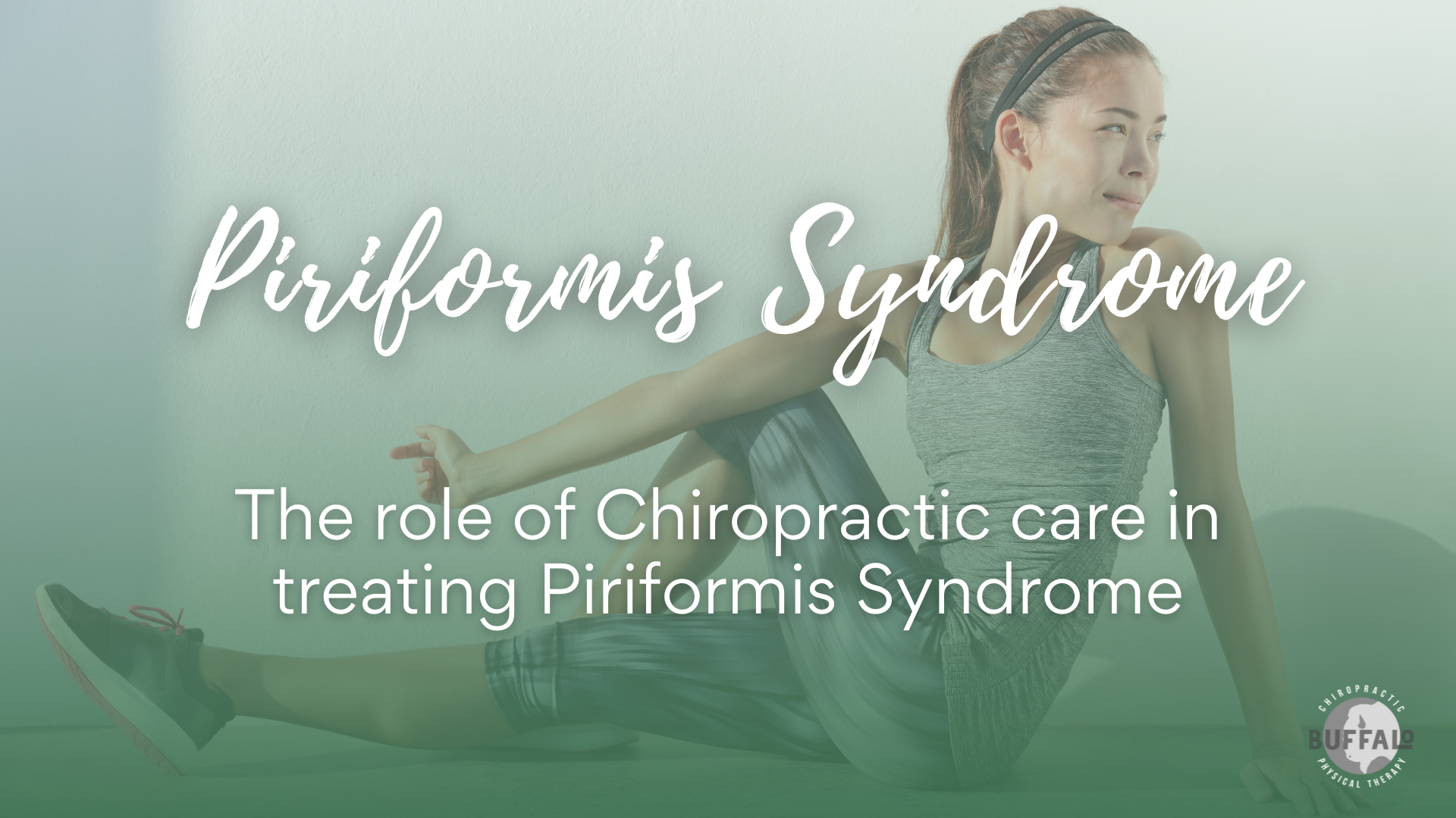 Relieve Piriformis Syndrome With Chiropractic Care â‹† Injury